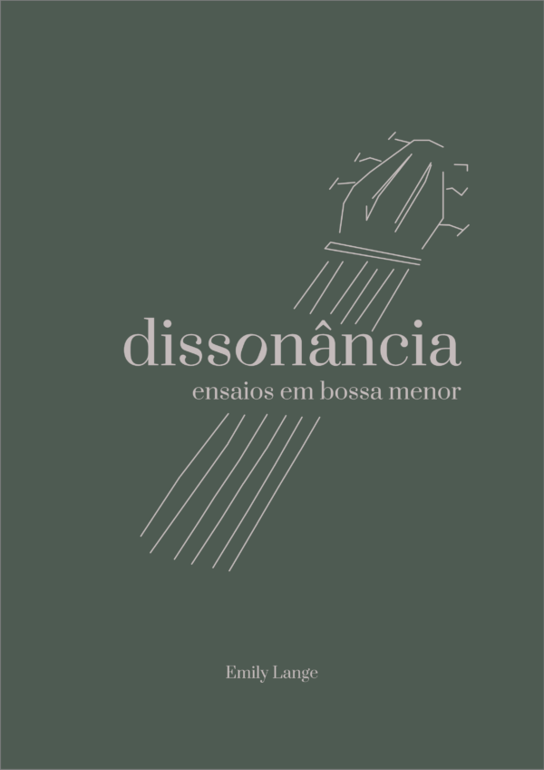 Dissonância - ensaios em bossa menor