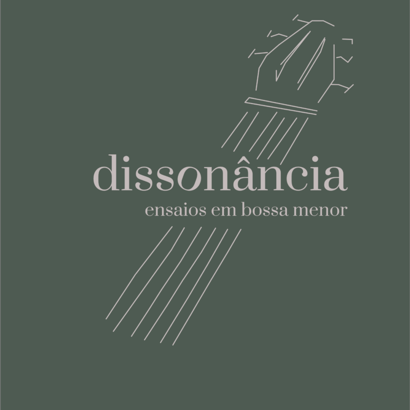 Dissonância - ensaios em bossa menor